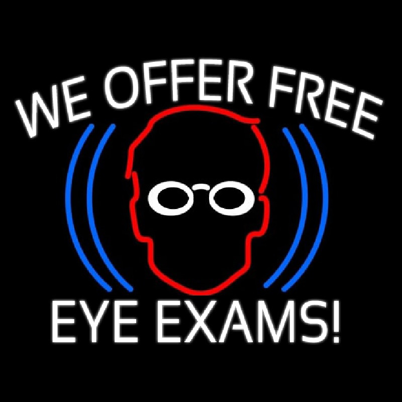 We Offer Free Eye E ams Neonreclame