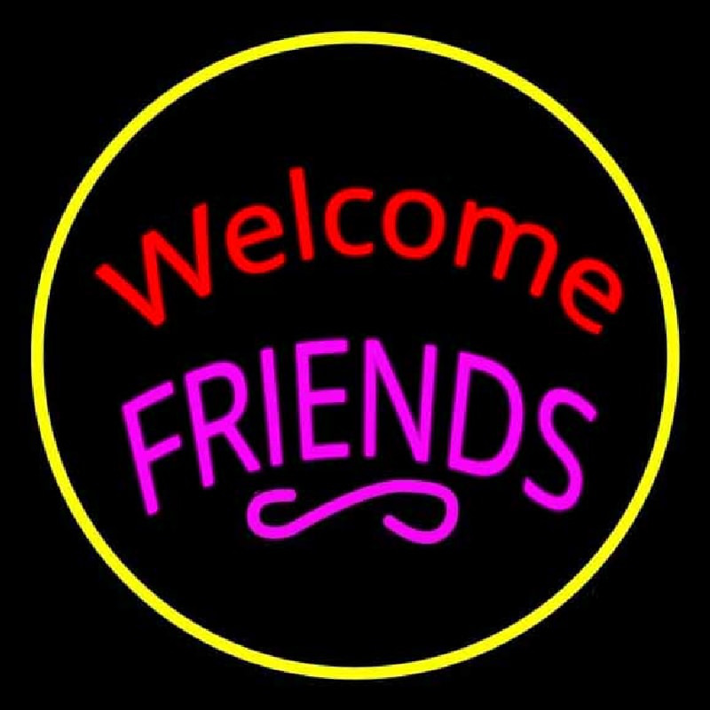 Welcome Friends Neonreclame