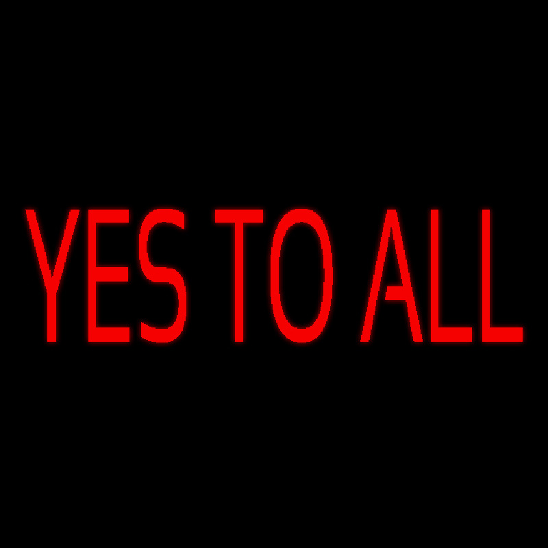 Yes To All Neonreclame