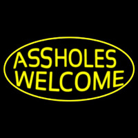 Assholes Welcome Neonreclame