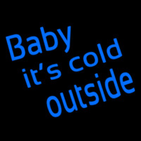 Baby Its Cold Outside Neonreclame