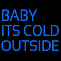 Baby Its Cold Outside Neonreclame