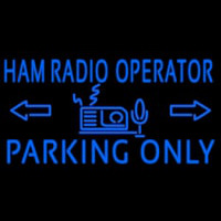 Blue Ham Radio Operator Parking Only Neonreclame