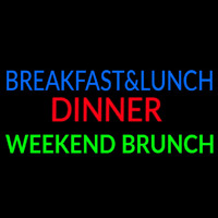 Breakfast And Lunch Dinner Weekend Brunch Neonreclame