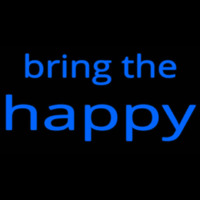 Bring The Happy Neonreclame