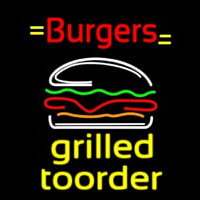 Burgers Grilled Toorder Neonreclame