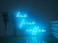 But First Coffee Neonreclame