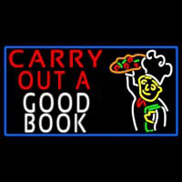 Carry Out A Good Book Neonreclame