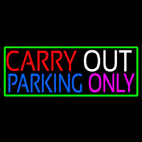 Carry Out Parking Only Neonreclame