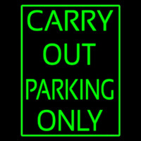 Carry Out Parking Only Neonreclame