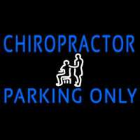 Chiropractor Parking Only Neonreclame
