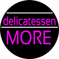 Delicatessen More Neonreclame