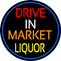 Drive In Market Liquor Oval With Blue Border Neonreclame
