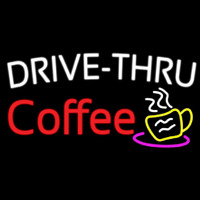 Drive Thru Coffee With Coffee Glass Neonreclame