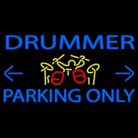 Drummer Parking Only 1 Neonreclame