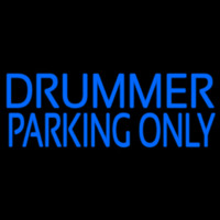 Drummer Parking Only 2 Neonreclame