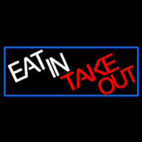 Eat In Take Out With Red Border Neonreclame