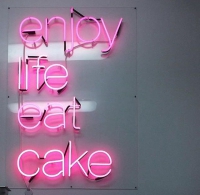Enjoy Life Eat Cake Neonreclame