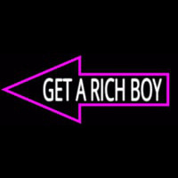 Get A Rich Boy Neonreclame