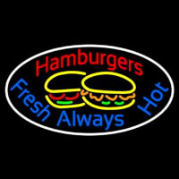 Hamburgers Fresh Always Hot Oval Neonreclame