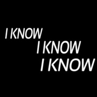 I Know Neonreclame