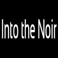 Into The Noir Neonreclame
