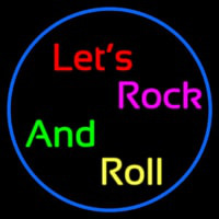 Lets Rock And Roll Neonreclame