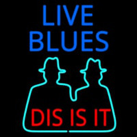 Live Blues Dis Is It Neonreclame