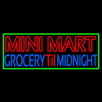 Mini Mart Groceries Till Midnight Neonreclame