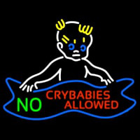 No Crybabies Allowed Neonreclame