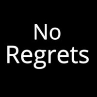 No Regrets Neonreclame