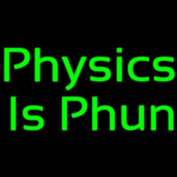 Physics Is Phun Neonreclame