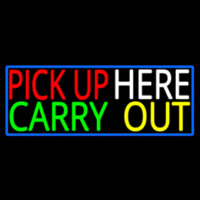 Pick Up Carry Out Here Neonreclame