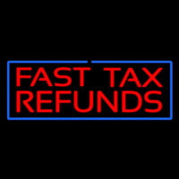 Red Fast Ta  Refunds Blue Border Neonreclame