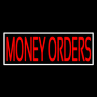 Red Money Orders White Border Neonreclame