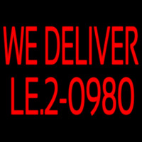 Red We Deliver With Phone Number Neonreclame