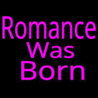 Romance Was Born Neonreclame