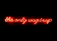 The Only way is up Neonreclame