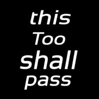 This Too Shall Pass Neonreclame