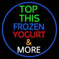 Top This Frozen Yogurt N More Neonreclame
