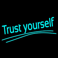 Trust Yourself Neonreclame