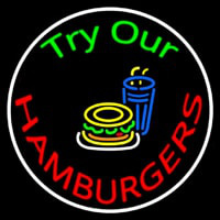 Try Our Hamburgers Circle Neonreclame