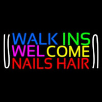 Walk Ins Welcome Nails Hair Neonreclame