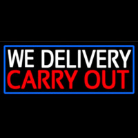 We Deliver Carry Out With Blue Border Neonreclame