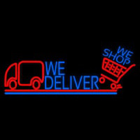 We Deliver With Van Neonreclame