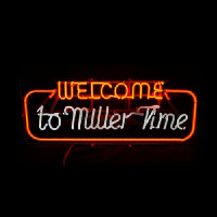 Welcome to miller time Neonreclame