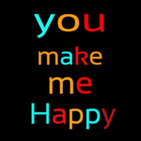 You Make Me Happy Neonreclame